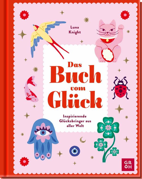 Produktbild: Das Buch vom Gl&uuml;ck