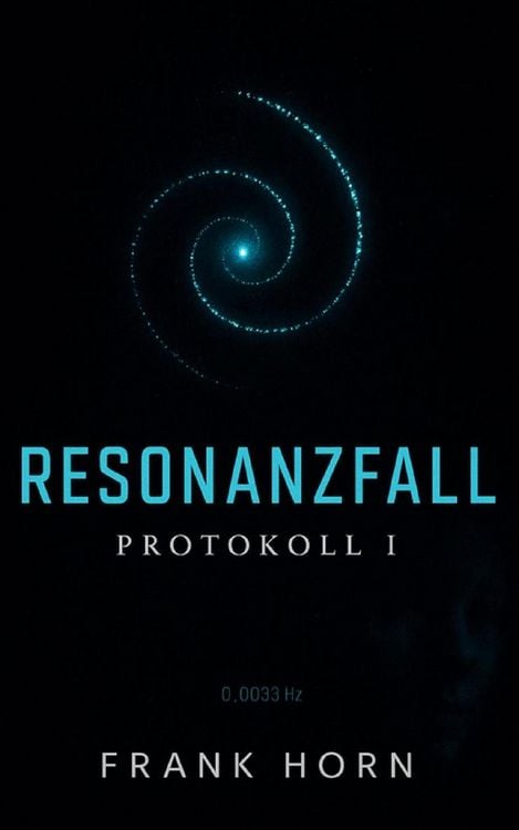 Produktbild: Resonanzfall - Protokoll I
