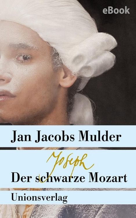 Produktbild: Joseph, der schwarze Mozart