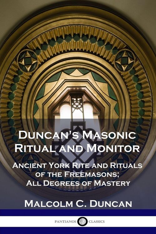 Produktbild: Duncan's Masonic Ritual and Monitor