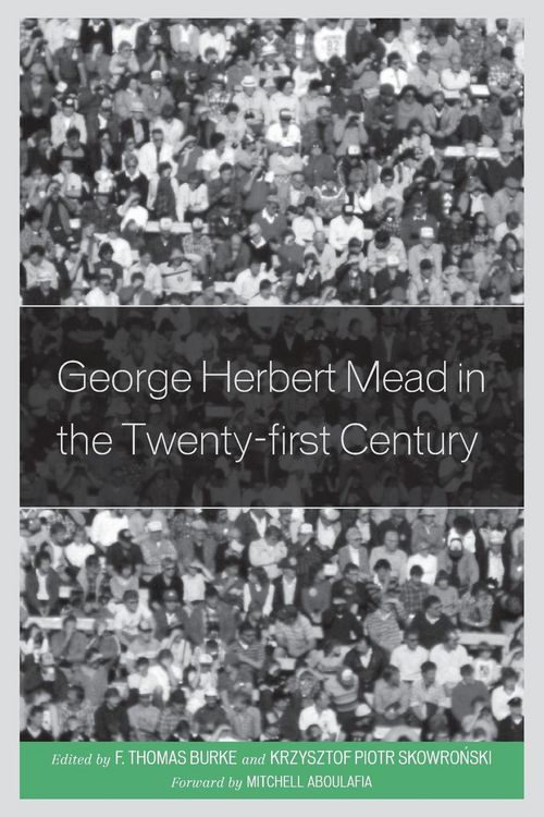 Produktbild: George Herbert Mead in the Twenty-first Century