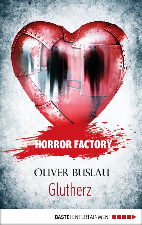 Bild vom Artikel Horror Factory 11 - Glutherz vom Autor Oliver Buslau