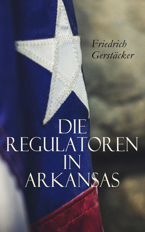 Produktbild: Die Regulatoren in Arkansas