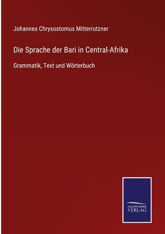 Produktbild: Die Sprache der Bari in Central-Afrika