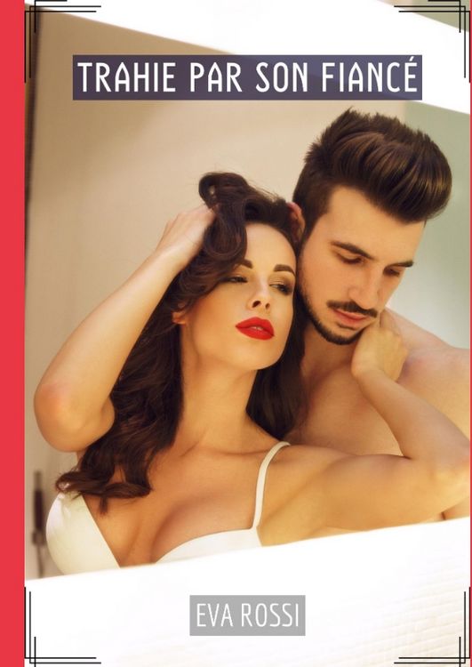 Produktbild: Trahie par son Fianc&eacute;