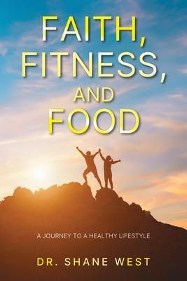 Produktbild: Faith, Fitness, and Food
