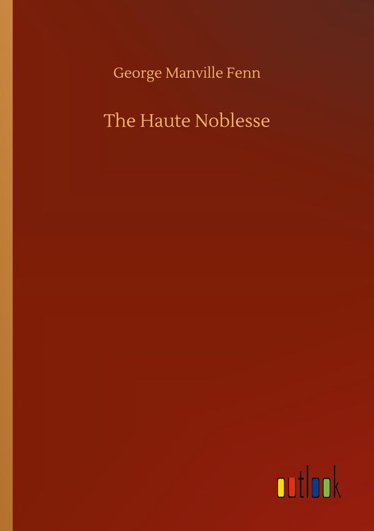 Produktbild: The Haute Noblesse