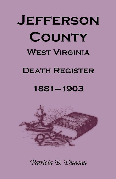 Produktbild: Jefferson County, West Virginia Death Register, 1881-1903