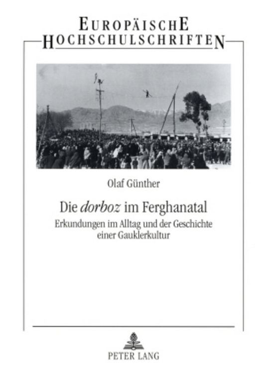 Produktbild: Die &laquo;dorboz&raquo; im Ferghanatal