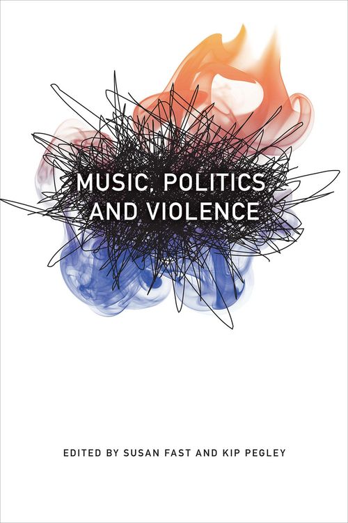 Produktbild: Music, Politics, and Violence