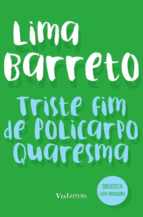 Produktbild: Triste fim de Policarpo Quaresma (Cole&ccedil;&atilde;o Biblioteca Luso-Brasileira)