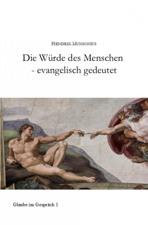 Produktbild: Die W&uuml;rde des Menschen - evangelisch gedeutet