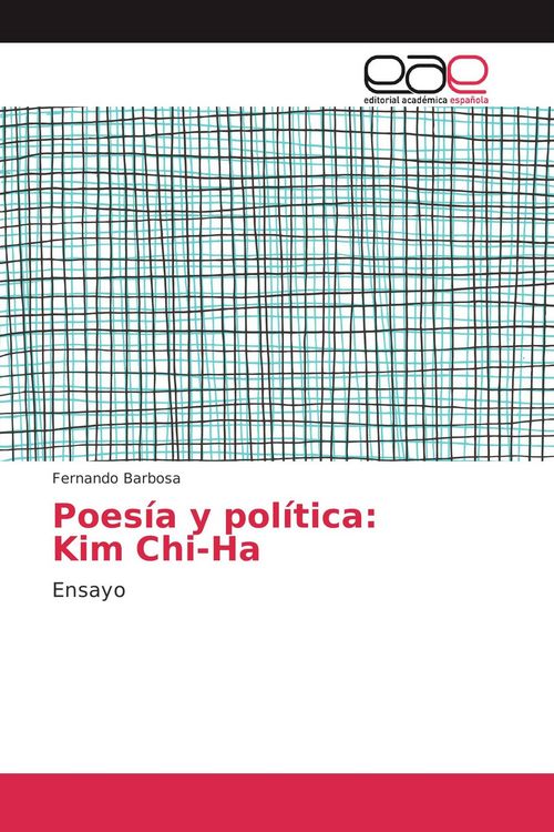 Produktbild: Poes&iacute;a y pol&iacute;tica: Kim Chi-Ha