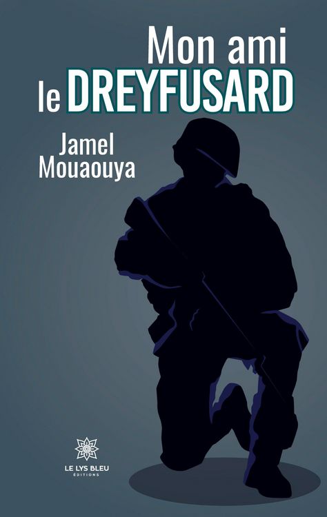 Produktbild: Jamel Mouaouya: Mon ami le dreyfusard