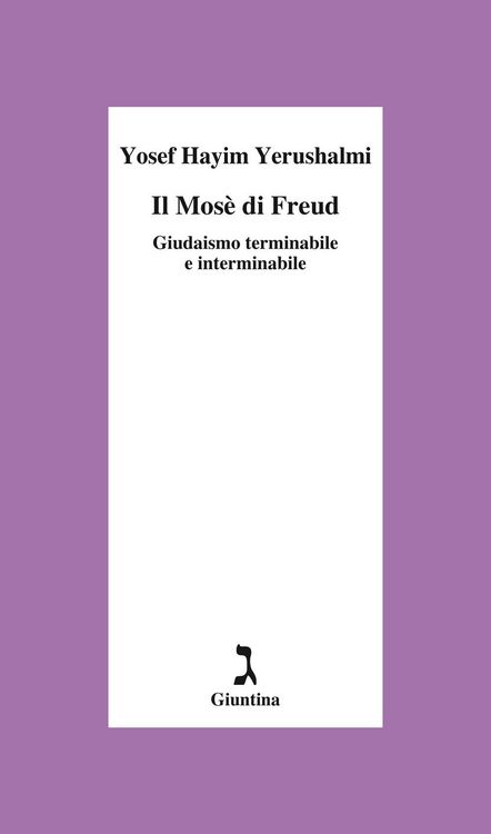 Produktbild: Il Mos&egrave; di Freud. Giudaismo terminabile e interminabile