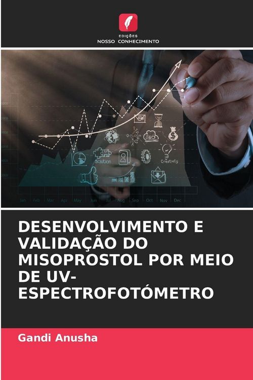 Produktbild: Desenvolvimento E Valida&ccedil;&atilde;o Do Misoprostol Por Meio De Uv-Espectrofot&oacute;metro