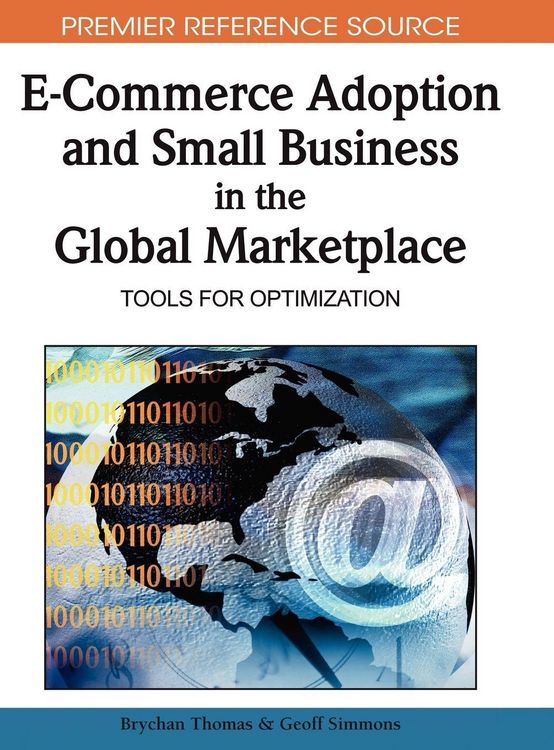 Produktbild: E-Commerce Adoption and Small Business in the Global Marketplace
