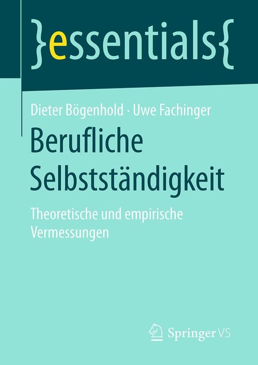 Bild vom Artikel Berufliche Selbstständigkeit vom Autor Dieter Bögenhold