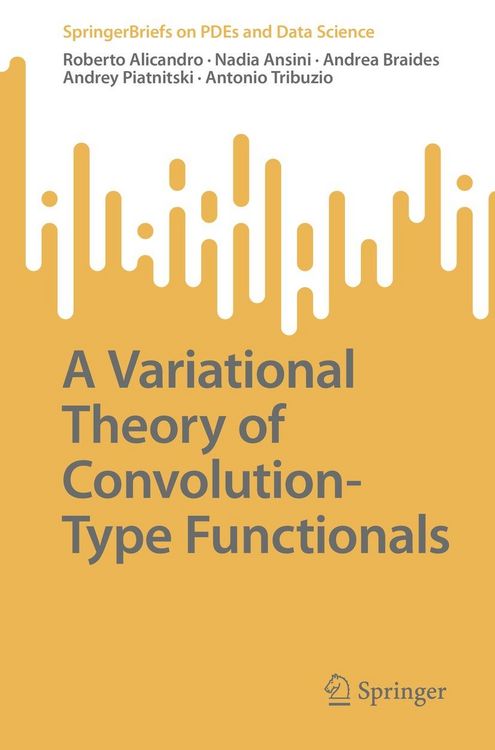 Produktbild: A Variational Theory of Convolution-Type Functionals
