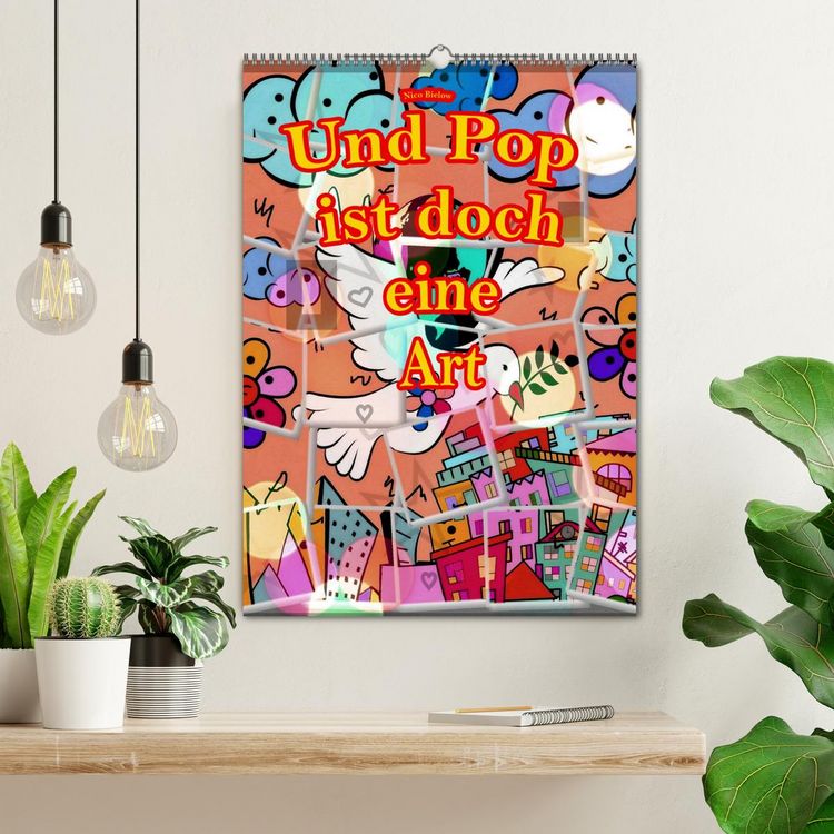 Produktbild: Und Pop ist doch eine Art (Wandkalender 2026 DIN A2 hoch), CALVENDO Monatskalender
