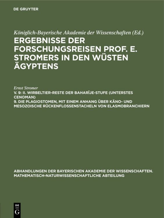 Produktbild: II. Wirbeltier-Reste der Bahar&icirc;je-Stufe (unterstes Cenoman) 9. Die Plagiostomen, mit einem Anhang &uuml;ber k&auml;no- und mesozoische R&uuml;ckenflossenstacheln von