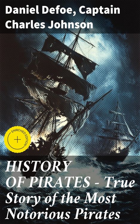 Produktbild: HISTORY OF PIRATES - True Story of the Most Notorious Pirates