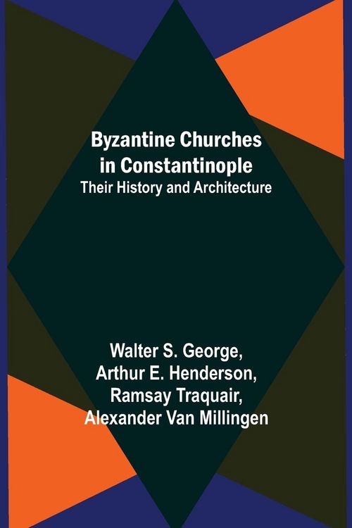 Produktbild: Byzantine Churches in Constantinople