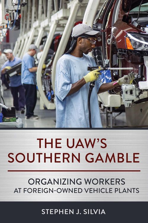 Produktbild: The UAW's Southern Gamble