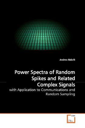 Produktbild: Ridolfi, A: Power Spectra of Random Spikes and Related Compl