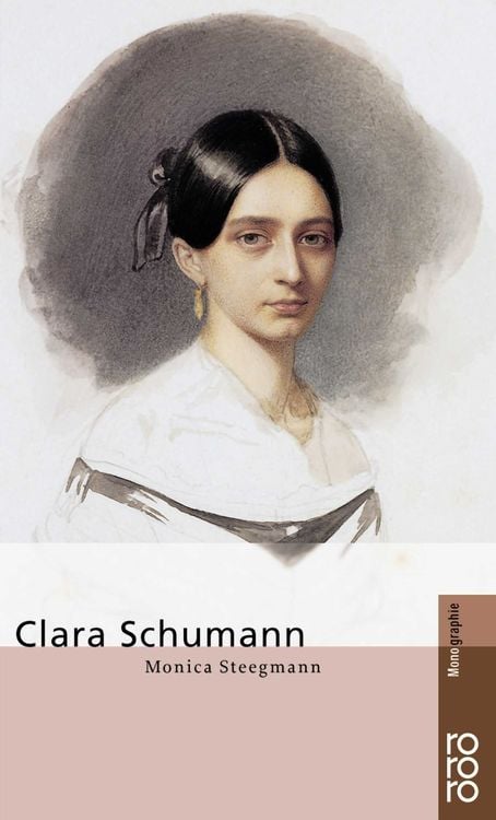 Bild vom Artikel Clara Schumann vom Autor Monica Steegmann