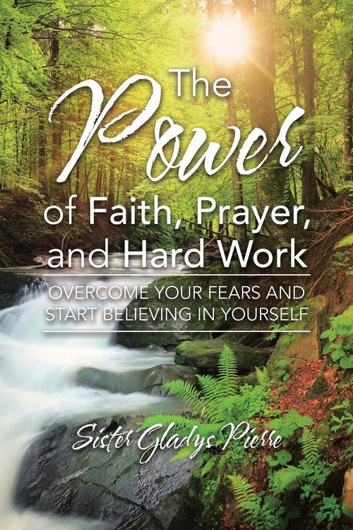 Produktbild: The Power of Faith, Prayer, and Hard Work