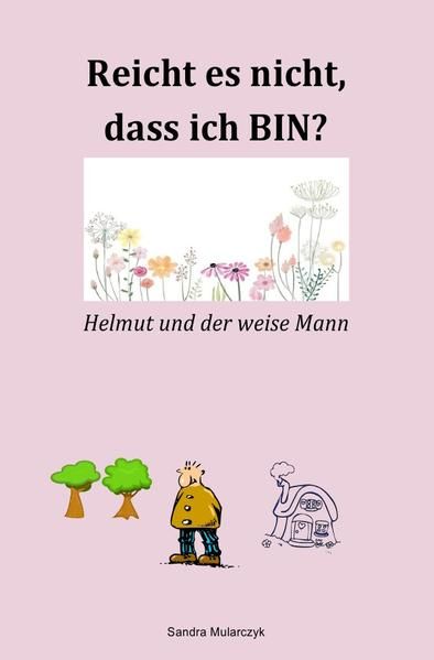 Produktbild: Spirituelle Romane / Helmut und der weise Mann