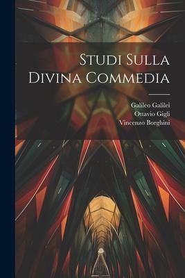 Produktbild: Studi Sulla Divina Commedia