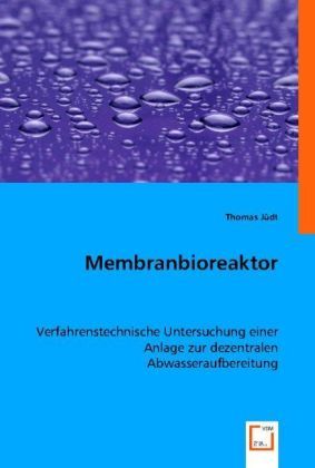 Produktbild: J&uuml;dt, T: Membranbioreaktor