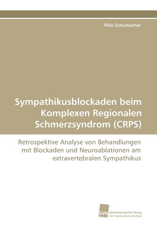 Produktbild: Sympathikusblockaden beim Komplexen Regionalen Schmerzsyndrom (CRPS)