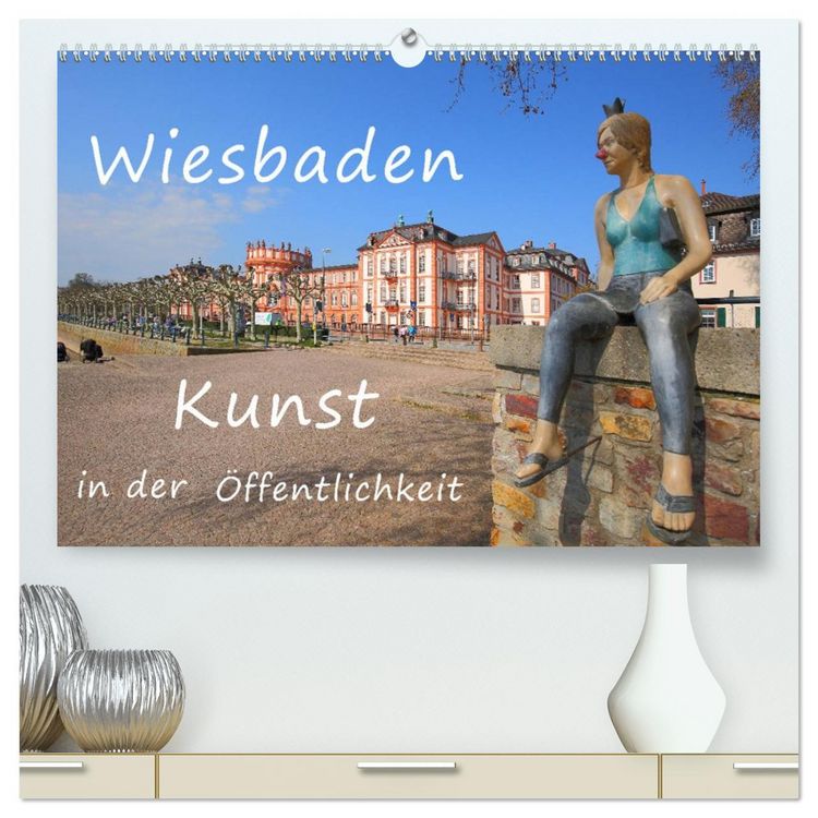 Produktbild: Wiesbaden Kunst in der &Ouml;ffentlichkeit (hochwertiger Premium Wandkalender 2026 DIN A2 quer), Kunstdruck in Hochglanz