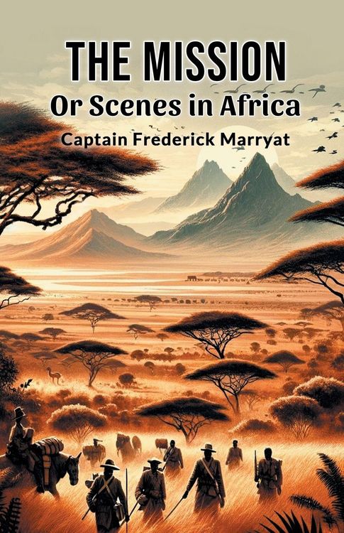 Produktbild: The Mission Or Scenes in Africa