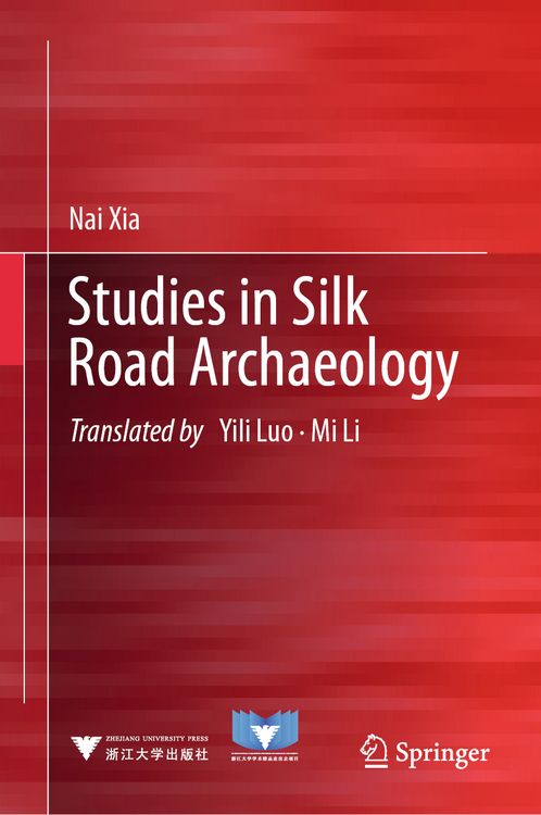 Produktbild: Studies in Silk Road Archaeology