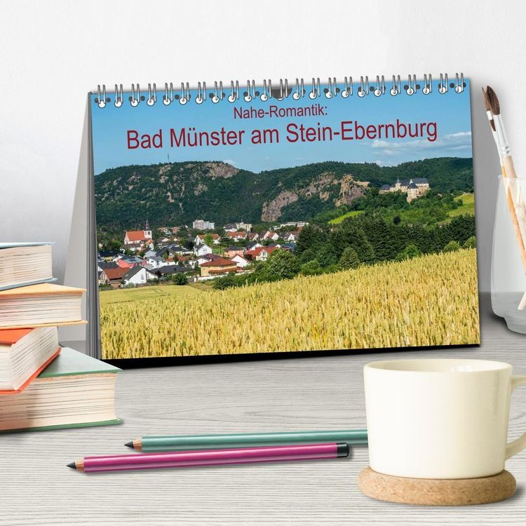 Produktbild: Nahe-Romantik: Bad M&uuml;nster am Stein-Ebernburg (Tischkalender 2026 DIN A5 quer), CALVENDO Monatskalender