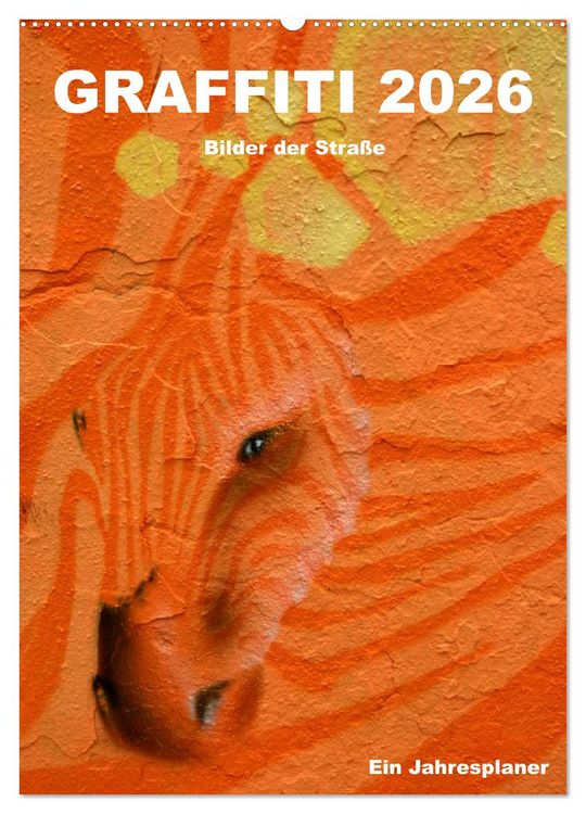 Produktbild: GRAFFITI 2026 / Planer (Wandkalender 2026 DIN A2 hoch), CALVENDO Monatskalender