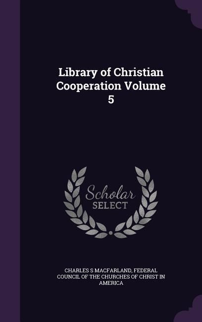 Produktbild: Library of Christian Cooperation Volume 5