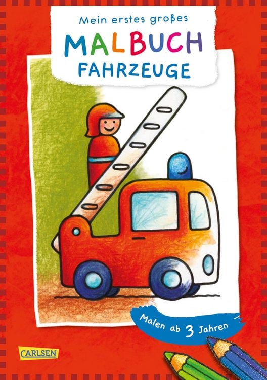 Produktbild: Ausmalbilder f&uuml;r Kita-Kinder: Mein erstes gro&szlig;es Malbuch: Fahrzeuge: Malen ab 3 Jahren