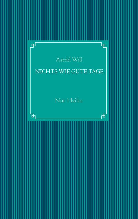 Produktbild: Nichts wie gute Tage