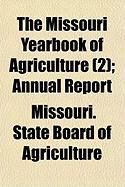 Produktbild: The Missouri Yearbook of Agriculture (2); Annual Report