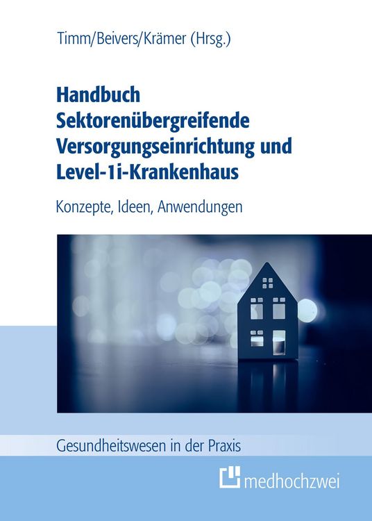 Produktbild: Handbuch Sektoren&uuml;bergreifende Versorgungseinrichtung und Level-1i-Krankenhaus