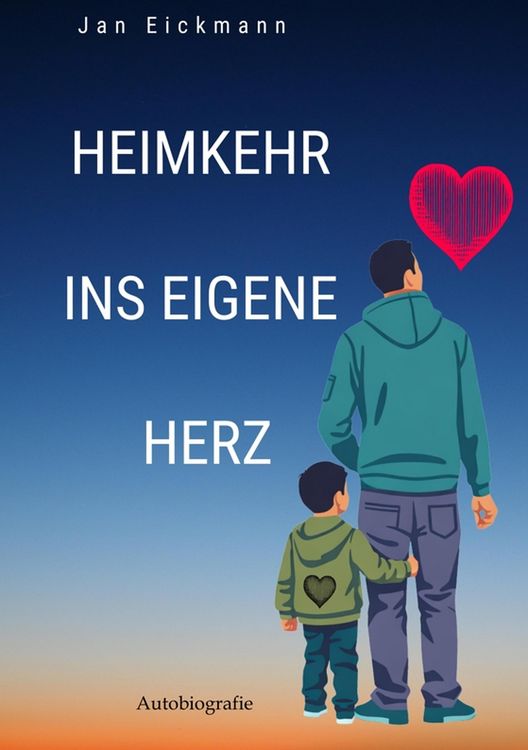 Produktbild: Heimkehr ins eigene Herz