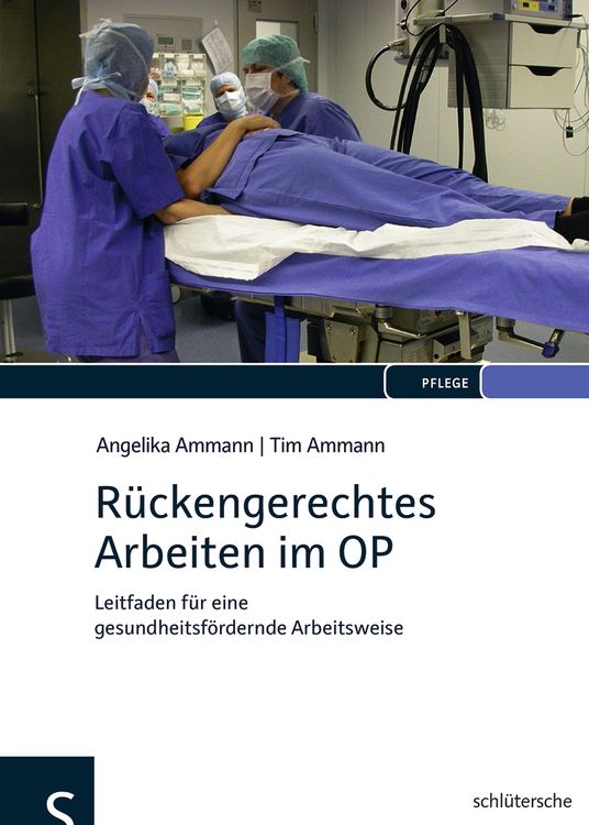 Produktbild: R&uuml;ckengerechtes Arbeiten im OP
