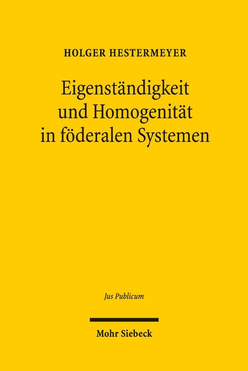 Produktbild: Eigenst&auml;ndigkeit und Homogenit&auml;t in f&ouml;deralen Systemen
