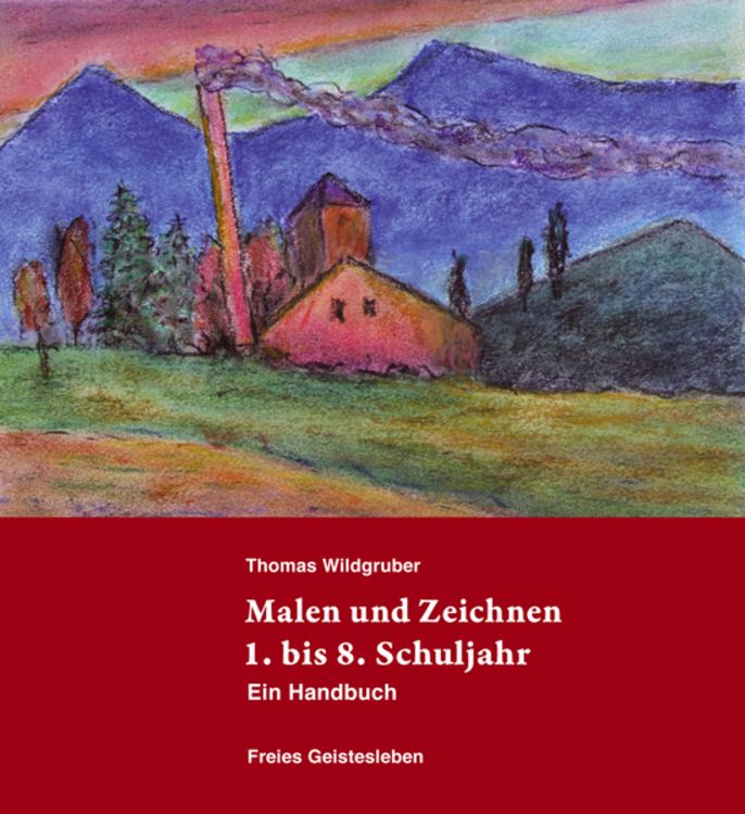 Produktbild: Malen und Zeichnen 1. bis 8. Schuljahr