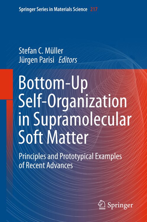 Produktbild: Bottom-Up Self-Organization in Supramolecular Soft Matter